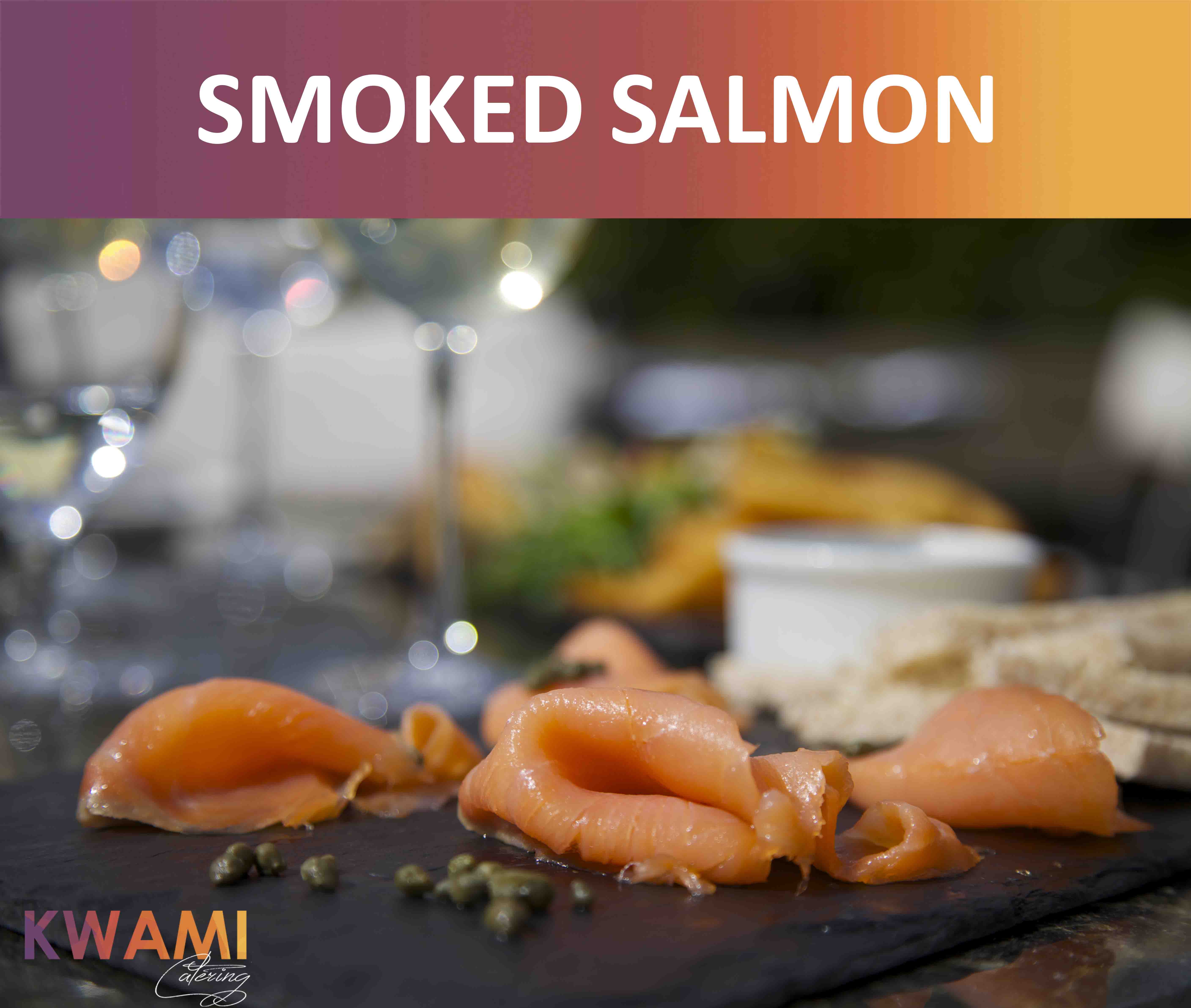 Kwami Catering smoked salmon